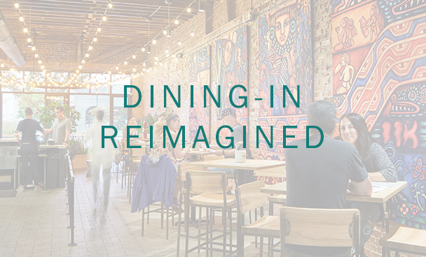 DINING-IN REIMAGINED